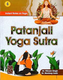 Instant Notes on Yoga - Patanjali Yoga Sutra 