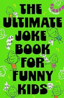 The Ultimate Joke Book For Funny Kids-9789360450595