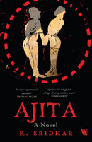 Ajita : A Novel-9789360451912
