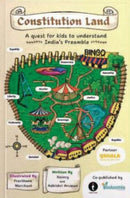 Constitution Land : A Quest for Kids to Understand India's Preamble-9789360453503