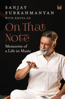 On That Note : Memories of a Life in Music-9789360454043