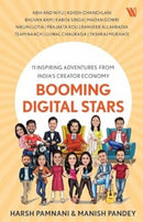 Booming Digital Stars : 11 Inspiring Adventures from India's Creator Economy-9789360459475