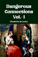 DANGEROUS CONNECTIONS Vol.- I-9789360460914