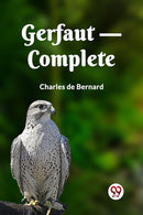 Gerfaut, Complete (Edition2023)-9789360463120