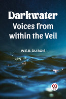 Darkwater Voices From Within The Veil-9789360465650