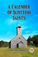 A Calendar of Scottish Saints-9789360467821