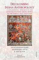 Decolonising Indian Anthropology