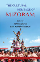 Cultural Heritage of Mizoram