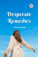 Desperate Remedies-9789361151682