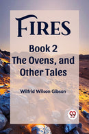 FiresThe Stone, and Other Tales Book 2 (Edition2023)-9789361421402
