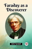 Faraday as a Discoverer-9789361424212