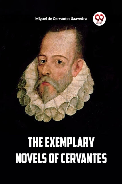 The Exemplary Novels of Cervantes (Edition2023)-9789361429354