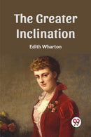 The Greater Inclination (Edition2023)