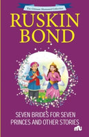 Seven Brides For Seven Princes And Other Stories-9789361560149