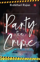 Party to a Crime-9789361560194