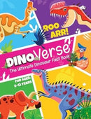 Dinoverse : The Ultimate Dinosaur Fact Book-9789361565397
