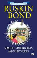 Some Hill Station Ghosts and Other Stories-9789361569012