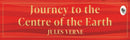Journey to the Centre of the Earth (Deluxe Hardbound Edition)