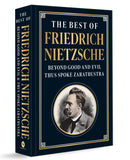 The Best of Friedrich Nietzsche (Deluxe Hardbound Edition)