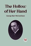 The Hollow of Her Hand (Edition2023)