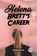 Helena Brett's Career (Edition2023)