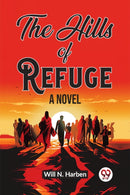 The Hills of RefugeA Novel (Edition2023)