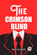 The Crimson Blind (Edition2023)