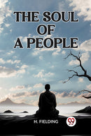 The Soul of a People (Edition2023)-9789362208774