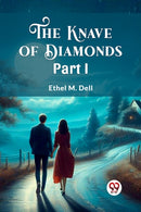 The Knave of Diamonds PART I (Edition2024)-9789362762603