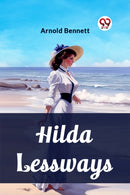 Hilda Lessways (Edition2023)