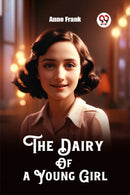 The Dairy Of a Young Girl (Edition2023)-9789362764287