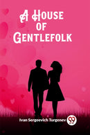 A House of Gentlefolk (Edition2023)-9789362764744