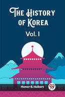 The History of Korea Vol. I (Edition2023)