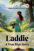 LaddieA True Blue Story (Edition2023)-9789362766786