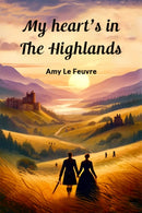 My heart's in the Highlands (Edition2024)-9789363050181