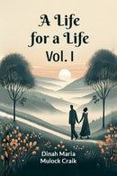 A Life for a Life Vol. I (Edition2024)-9789363051263