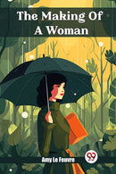The Making Of A Woman (Edition2024)