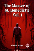 The master of St. Benedict's Vol. 1 (Edition2024)-9789363056725