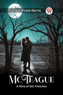 McTeagueA Story of San Francisco (Edition2024)-9789363057371
