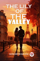 The Lily of the Valley (Edition2024)-9789363057951