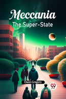 MeccaniaThe Super-State (Edition2024)-9789363059221