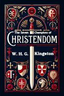 The Seven Champions of Christendom (Edition2024)