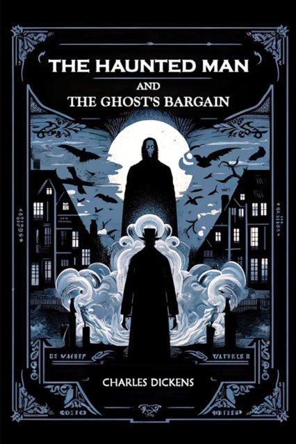 The Haunted Man and the Ghost's Bargain (Edition2024)-9789364281591