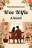 Wee WifieA Novel (Edition2024)
