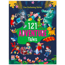 121 Adventure Tales - Illustrated Story Books For Kids And Childrens - Bedtime Traditional Short Stories With Colourful Pictures In English 