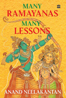 Many Ramayanas, Many Lessons-9789365693331