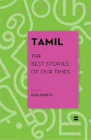 Tamil : The Best Stories of Our Times-9789365695809
