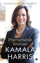 Kamala Harris : Phenomenal Woman-9789365697179