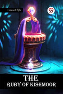 The Ruby of Kishmoor