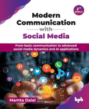 Modern Communication with Social Media : From basic communication to advanced social media dynamics and AI applications - 2nd Edition-9789365890006